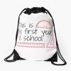 My First Year In School Drawstring Bag DSB311