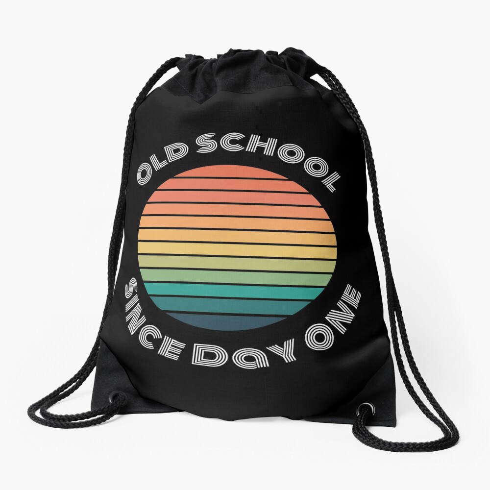 Old School Since Day One Living Legend Cool Dude Drawstring Bag DSB739