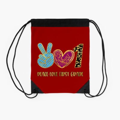 Peace Love First Grade Back To School Drawstring Bag DSB921 2