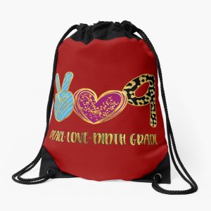 Peace Love Ninth Grade Back To School Drawstring Bag DSB890