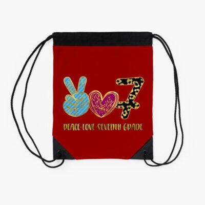 Peace Love Seventh Grade Back To School Drawstring Bag DSB846 2
