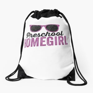Preschool Homeboy First Day Of School Drawstring Bag DSB1317
