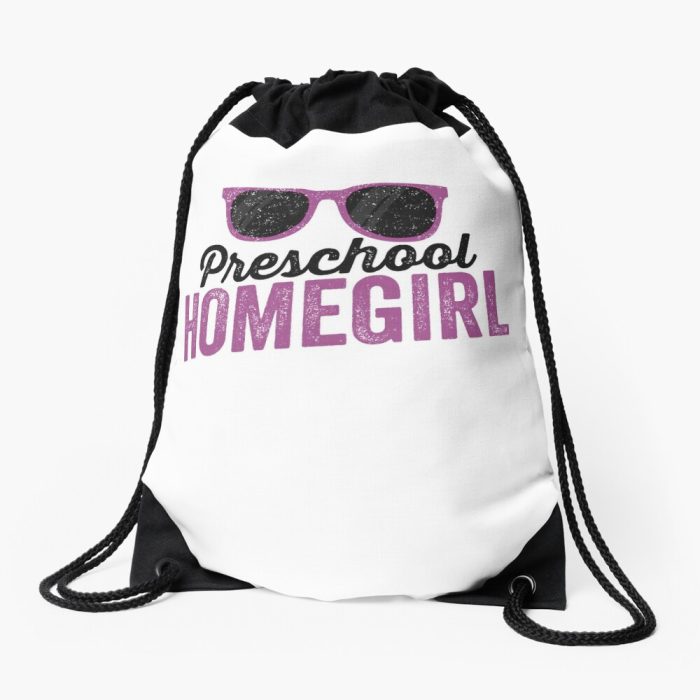 Preschool Homeboy First Day Of School Drawstring Bag DSB1317