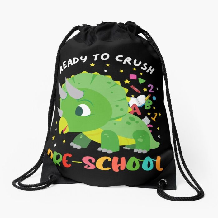 Ready To Crush Pre School Drawstring Bag DSB1398