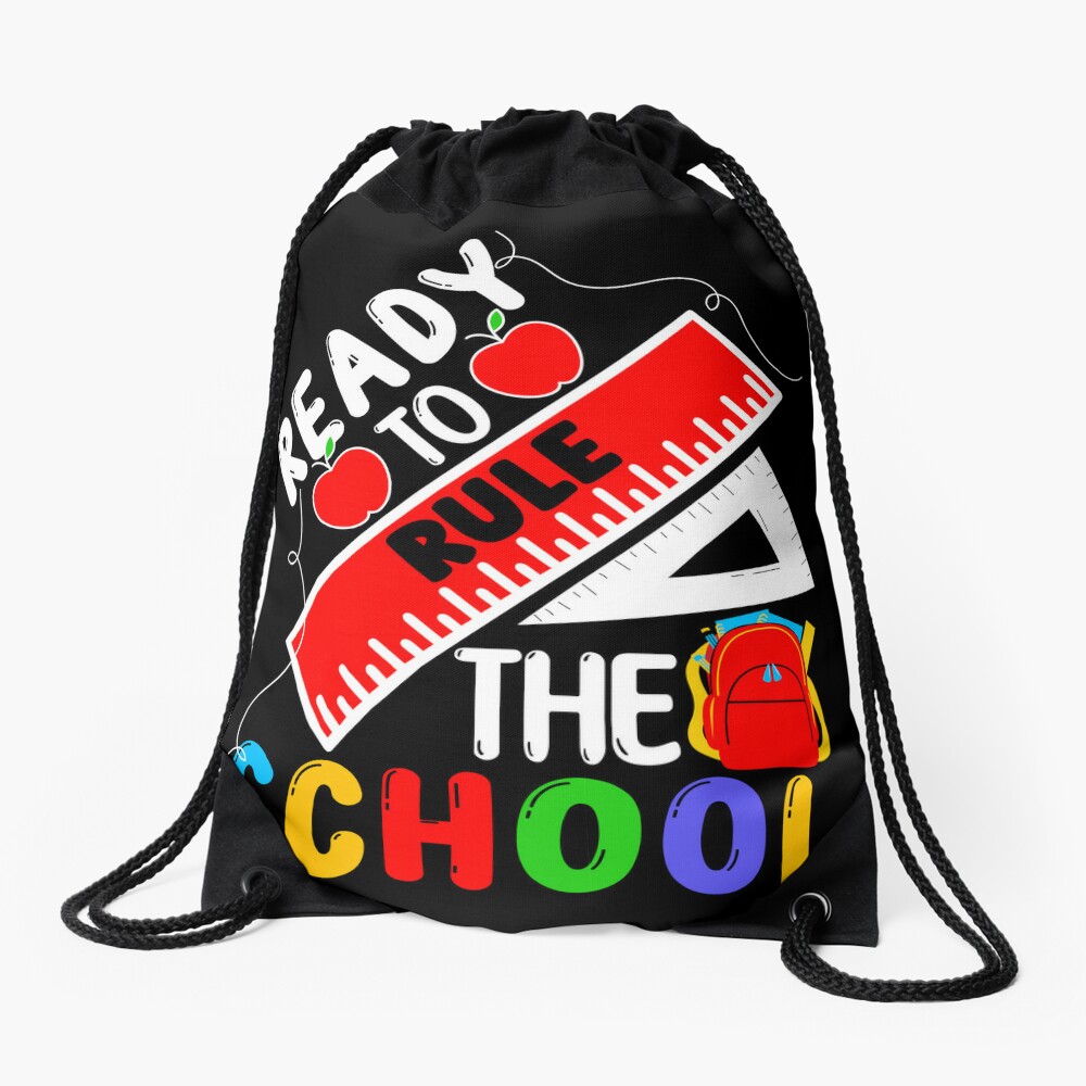 Ready To Rule The School Back To School Gift Students Boys Girls Drawstring Bag DSB1156