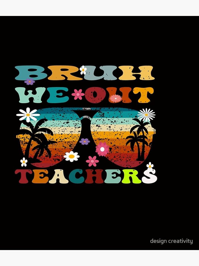 Retro End Of School Year Teacher Summer Bruh We Out Teachers Backpack PBP324 1