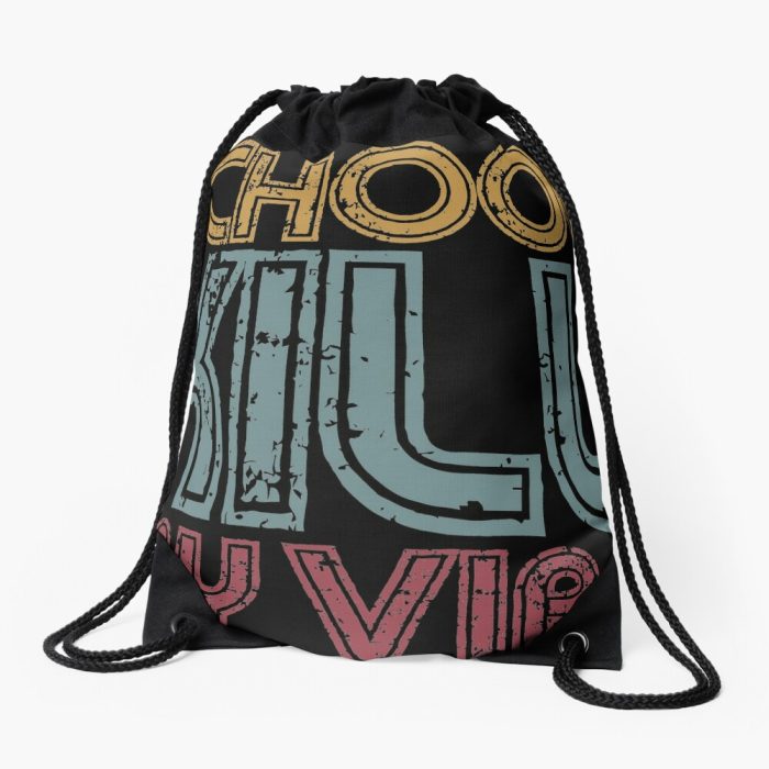 School Kill My Vibe Drawstring Bag DSB1427