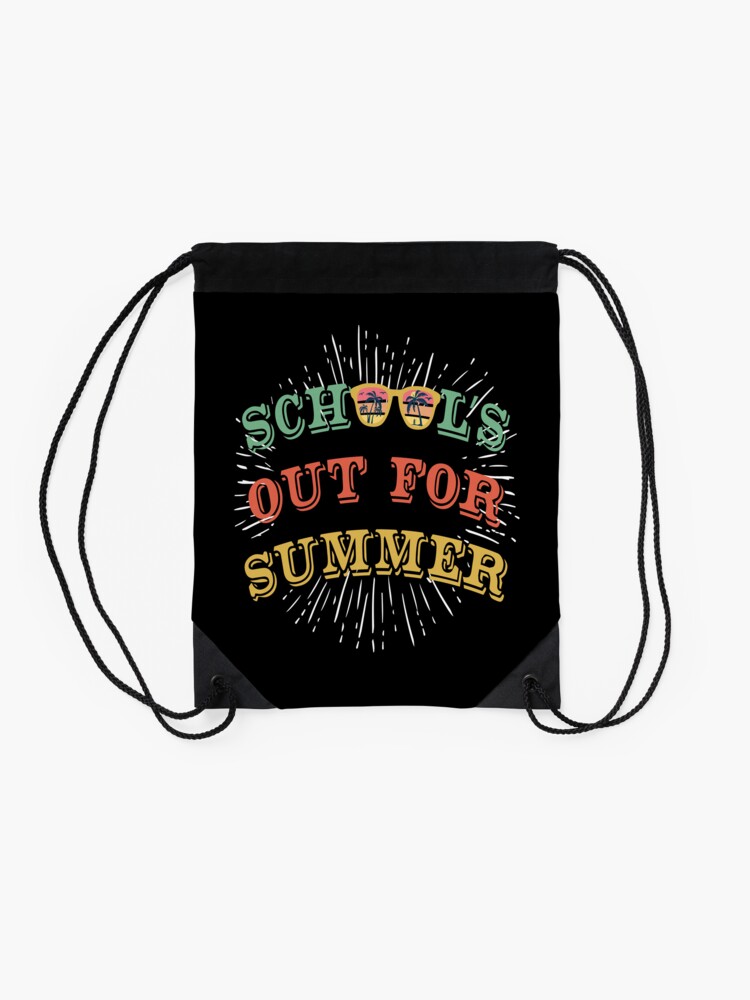 SchoolS-Out-For-Summer-Drawstring-Bag-DSB1350-2 SchoolS Out For Summer Drawstring Bag DSB1350 2