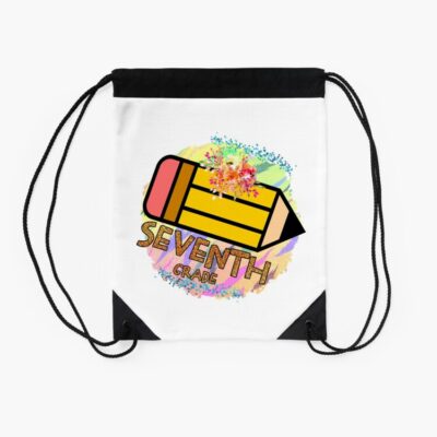 Seventh Grade Happy First Day Of School Back To School Drawstring Bag DSB111 2 Seventh Grade Happy First Day Of School Back To School Drawstring Bag DSB111 2