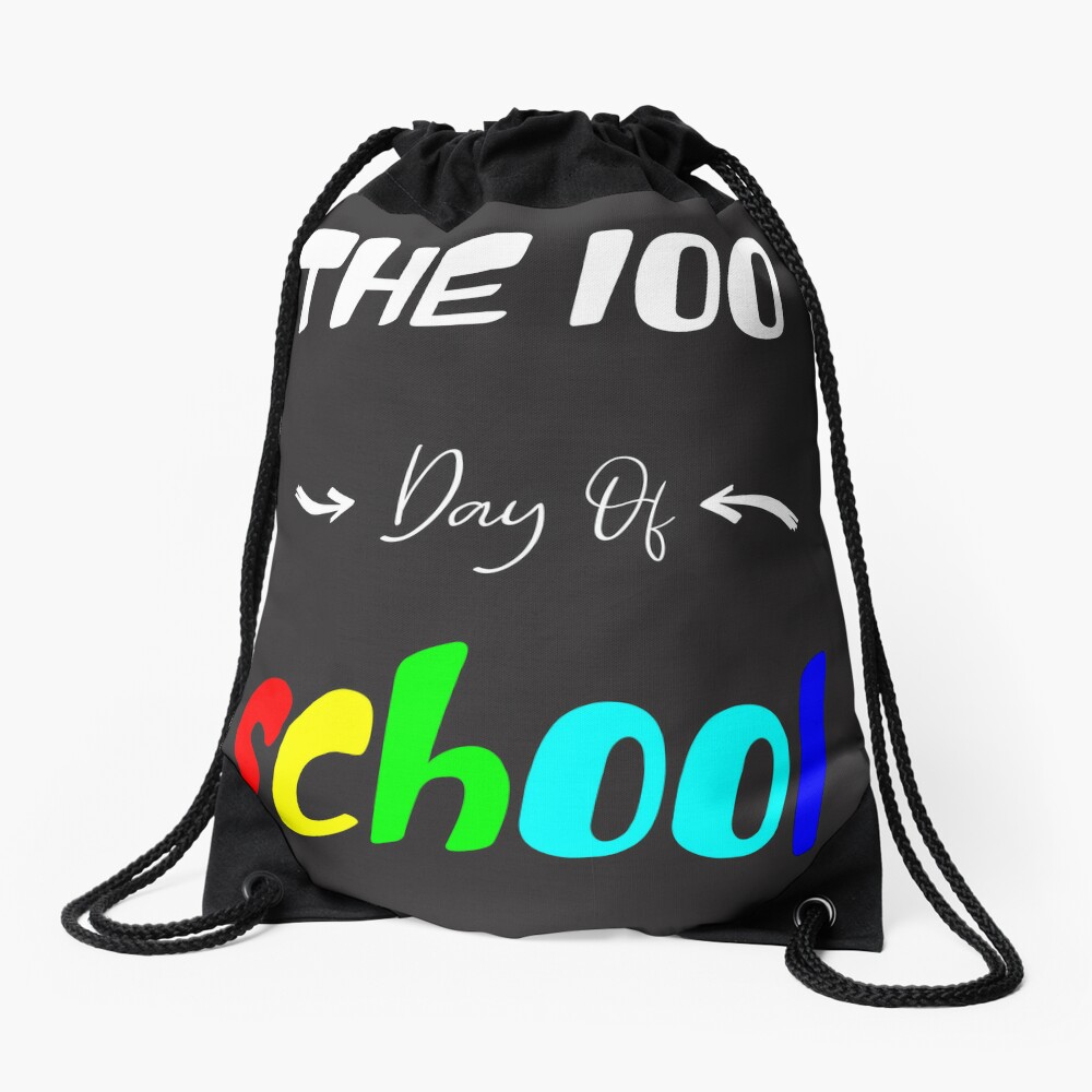 The 100 Day Of School 100 Day Of School Drawstring Bag DSB455