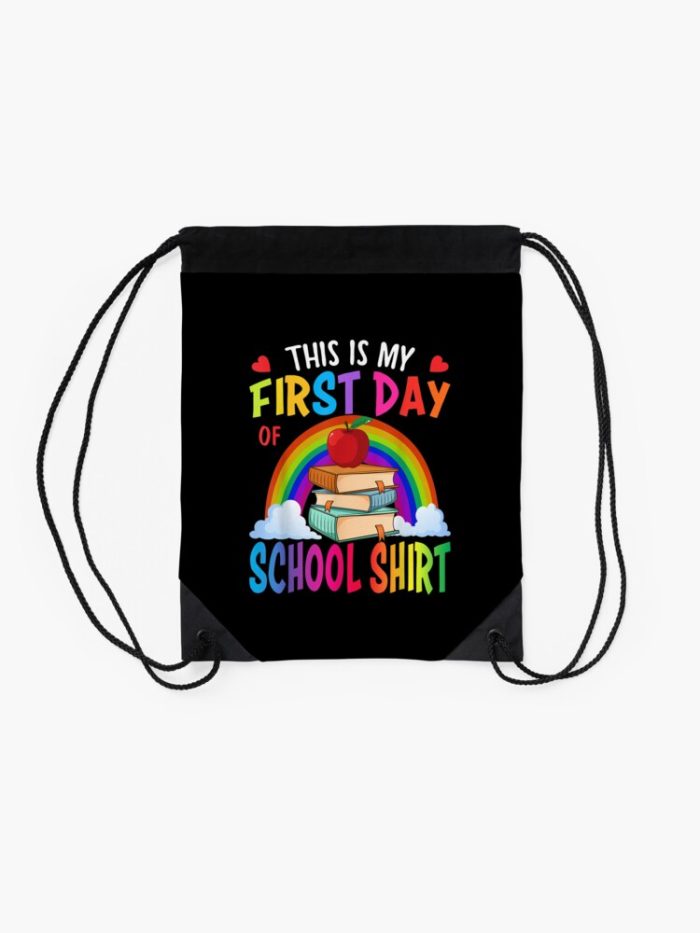 This Is My First Day Of School Back To School Drawstring Bag DSB423 2