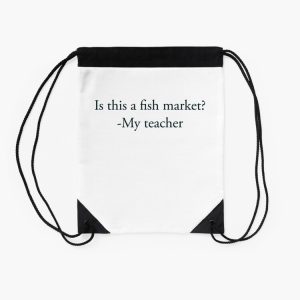 This Is My First Day Of School To School Looking Cool Back To School School Funny Quote Drawstring Bag DSB1428 2