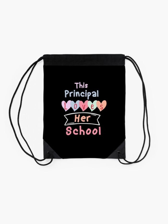 This Principal Loves Her School Drawstring Bag DSB1407 2