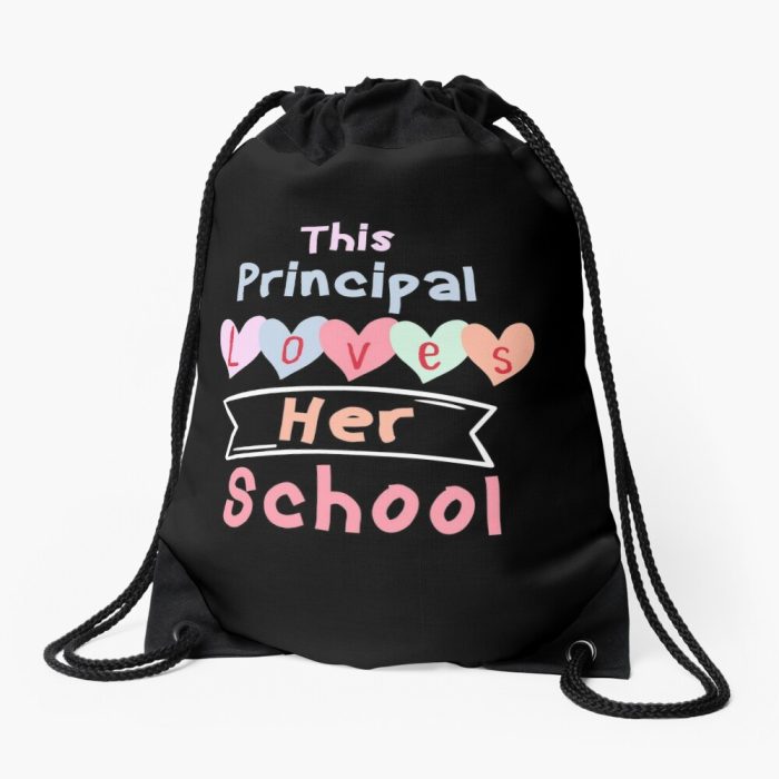 This Principal Loves Her School Drawstring Bag DSB1407