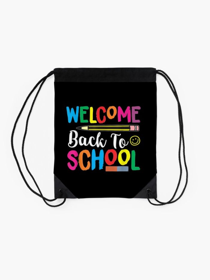 Welcome Back To School First Day Of School Drawstring Bag DSB1466 2