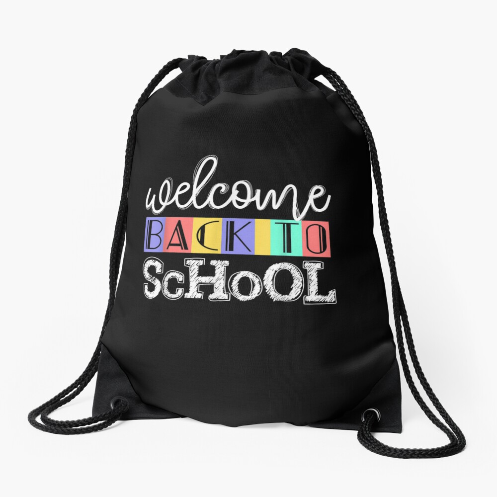 Welcome Back To School First Day Of School Teachers Gifts Drawstring Bag DSB1190