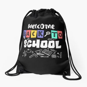 Welcome Back To School First Day Of School Teachers Gifts Drawstring Bag DSB960