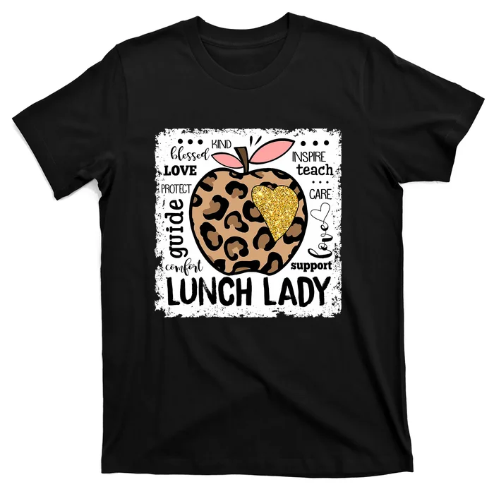 Back To School Funny Teach Love Inspire Lunch Lady T-Shirt