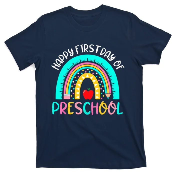 Back To School Rainbow Happy First Day Of Preschool T-Shirt