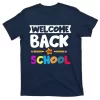 Back To School TShirtWelcome Back To School T-Shirt