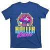 Disco Skaters Dance Skate Roller Party Gift Inline Skating Gift T-Shirt