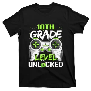 First Day Of 10th Grade Level Unlocked Back To School T-Shirt