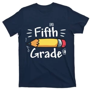 Funny Back To School Fifth Grade Gift T-Shirt