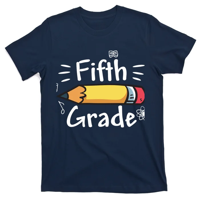 Funny-Back-To-School-Fifth-Grade-Gift-T-Shirt Funny Back To School Fifth Grade Gift T-Shirt