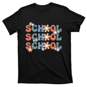 Funny Groovy Flower Back To School Gift T-Shirt