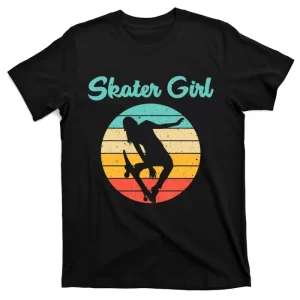 Funny Skater Gift For Girls Women Skateboard Skateboarding TShirt T-Shirt