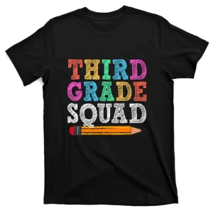 Funny Third Grade Squad 3rd Grade Back To School T-Shirt