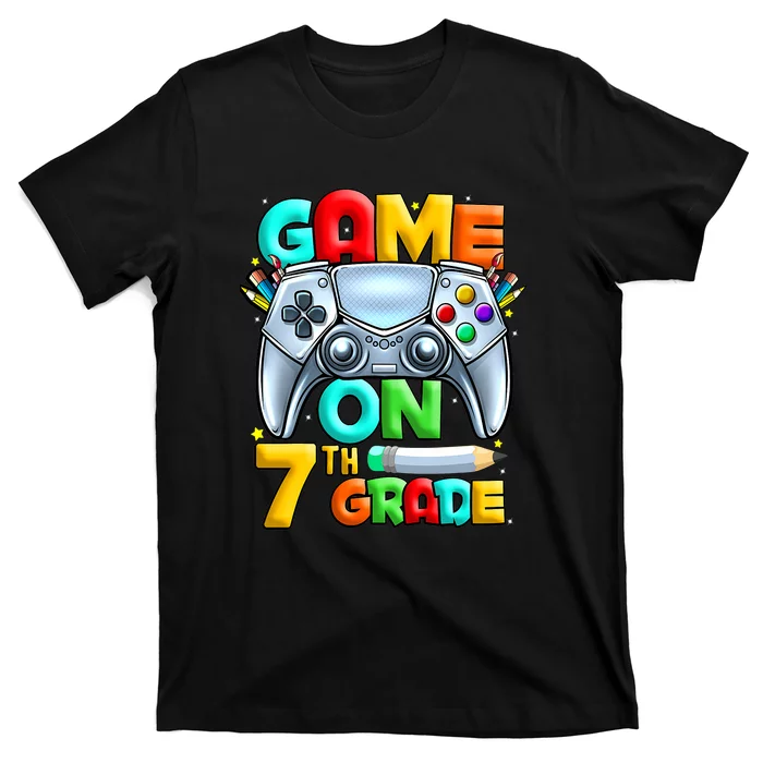Game On 7th Grade Funny Back To School T-Shirt
