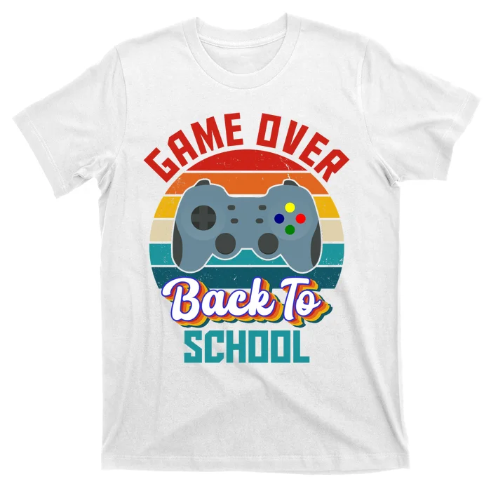 Game Over Back To School Funny Gamer T-Shirt
