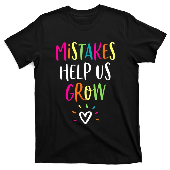 Growth Mindset Positive Back To School Funny Teacher T-Shirt