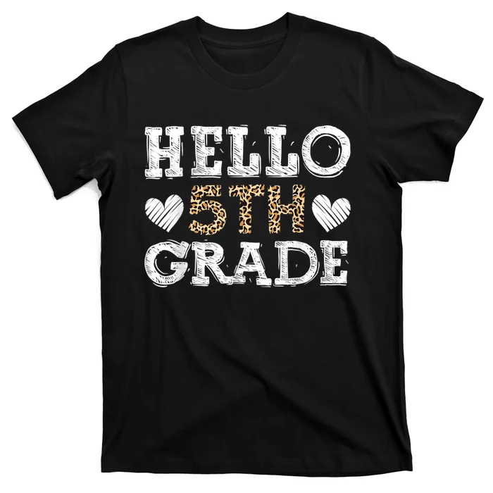 Hello-Fifth-Grade-Back-To-School-1st-Day-Leopard-Teachers-T-Shirt Hello Fifth Grade Back To School 1st Day Leopard Teachers T-Shirt