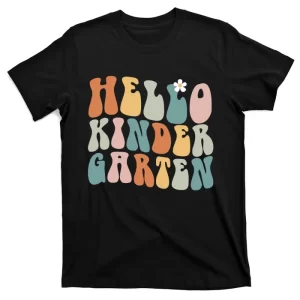 Hello Kindergarten Teacher Team Back To School Groovy Retro T-Shirt