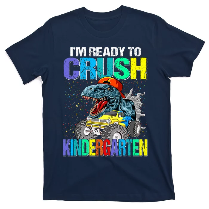 I'm Ready To Crush Kindergarten Boys Back To School Dinosaur T-Shirt