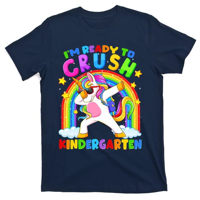 I'm Ready To Crush Kindergarten Unicorn Back To School Girls Rainbow T-Shirt