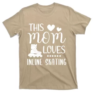 Inlineskates Mom Inline Skates Skating Roller Skate Gift T-Shirt