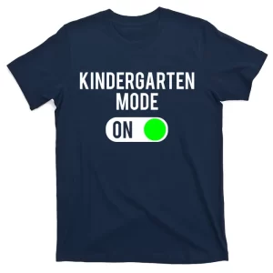 Kindergarten Back To School Teacher Or Student Gift Design T-Shirt