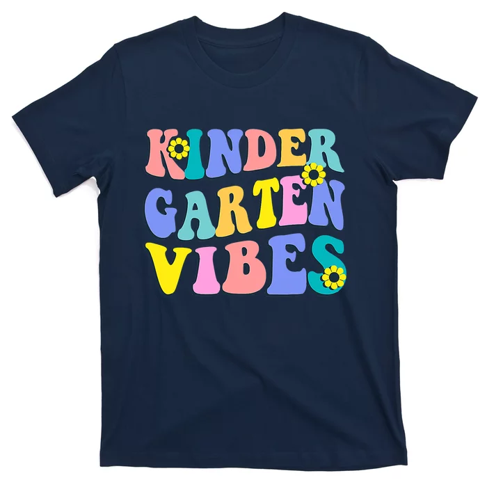 Kindergarten Vibes First Day Back To School Teacher Students T-Shirt