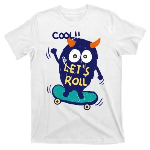 Let's Roll T-Shirt