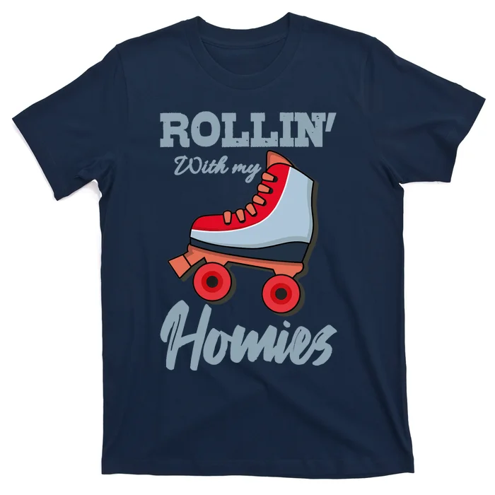 ROLLIN-WITH-MY-HOMIES-Roller-Skating-Roller-Girl-Skate-T-Shirt ROLLIN WITH MY HOMIES Roller Skating Roller Girl Skate T-Shirt