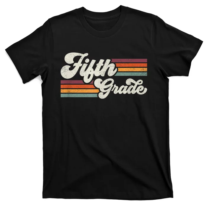Retro Fifth Grade Teacher Back To School T-Shirt
