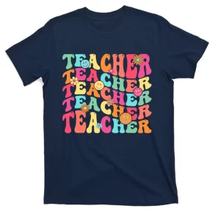 Retro Groovy Teacher Inspirational Happy Back To School T-Shirt