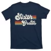 Retro Sixth Grade Teacher Back To School T-Shirt