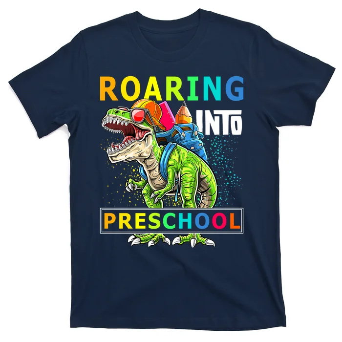 Roaring Into Preschool Dinosaur Backpack Back To School Boys T-Shirt