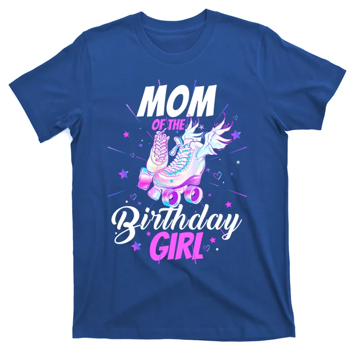 Roller Skate Birthday Mom Funny Roller Skating Party Gift T-Shirt