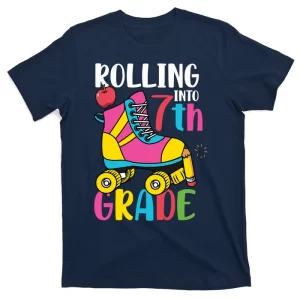 Rolling Into 7th Grade Back To School Graphic Plus Size Shirt For Teacher Kids T-Shirt