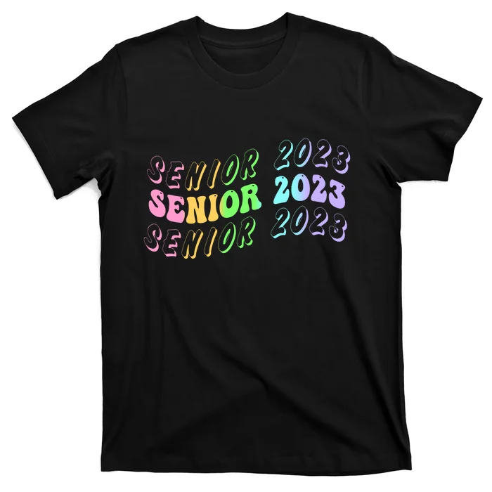 Senior 2023 Groovy Colorful Back To School Graduation T-Shirt